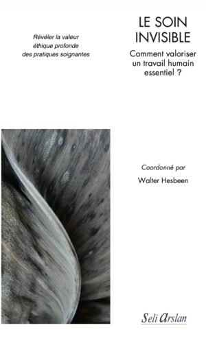 le soin invisible