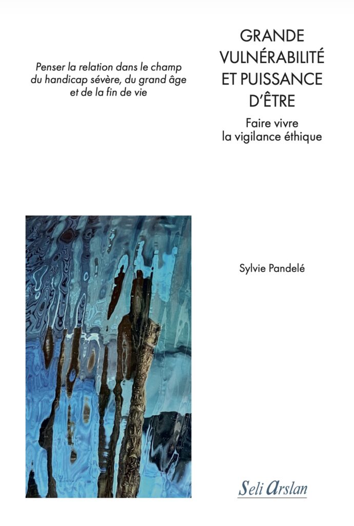 grande vulnérabilité et puissance d’être